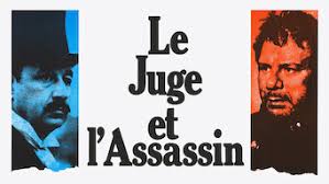 The judge rousseau captures him, but to serve his ambition seeks to avoid that bouvier is simply declared insane. Ist Le Juge Et L Assassin 1976 Auf Netflix Pakistan