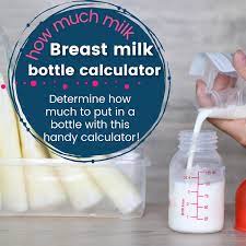 Check spelling or type a new query. Baby Milk Intake Calculator How Much Breast Milk Should You Put In A Bottle The Breastfeeding Mama
