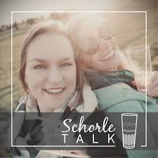 Schorle Talk Podcast Download ~ Podcast von Christina Straub und Caroline  Kopp ~ podcast 3461961