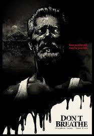 Dont Breathe Film Posters Art Horror Movie Art Movie Artwork