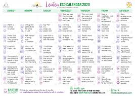 National and diocesan liturgical calendars, including that of the diocese of rome itself as well as the calendars of religious institutes and even of continents, add other saints and mysteries or transfer the celebration of a particular saint or mystery from the date assigned in the general calendar to another date. Lenten Eco Calendar Office For Social Justice