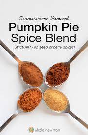 Aip Pumpkin Pie Spice Blend Homemade Pumpkin Pie Spice Recipe Aip Spice Blends Aip Paleo Recipes