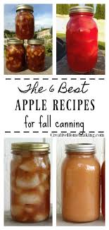 6 Best Apple Canning Recipes Creative Homemaking Canning Soup Recipes Canning Recipes Apple Recipes
