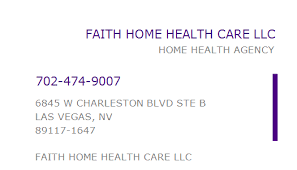 We are committed to serving patients with the utmost compassion and a personalized brand of care that. 1235388257 Npi Number Faith Home Health Care Llc Las Vegas Nv Npi Registry Medical Coding Library Www Hipaaspace Com C 2021