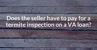 A real estate agent can inform a seller as to whether local laws require a pest inspection. Metroplex Mortgage Services