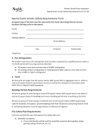 Fire safety is the set of practices intended to reduce the destruction caused by fire. Special Event Vendor Safety Requirements Form