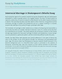 Characters react to othello's skin color or to the quotes ―i am one, . Interracial Marriage In Shakespeare S Othello Free Essay Example