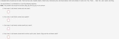 Jack (j), queen (q) and king (k) are face cards. Solved A Standard Deck Of Cards Has 52 Cards There Are F Chegg Com