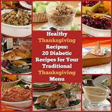 Happy, happy new year, friends! Healthy Thanksgiving Recipes 20 Diabetic Recipes For Your Traditional Thanksgiving Menu Everydaydiabeticrecipes Com