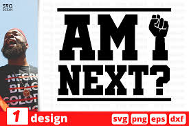 Download Am I Next Graphic By Svgocean Creative Fabrica PSD Mockup Templates