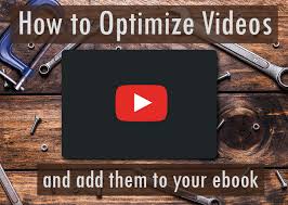 Optimize Videos Optimization Ebook Videos