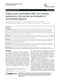 Find out why it's needed and what happens before, during and after the procedure. Digital Rectal Examination Skills First Training Experiences The Motives And Attitudes Of Standardized Patients Heidok
