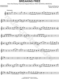 Breaking Free From High School Musical Sheet Music Tenor Saxophone Solo In C Major Download Print Sku Mn0074279