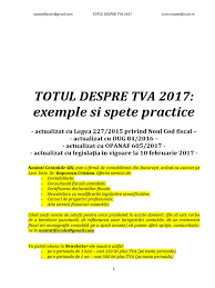 Martie 19, 2017 tatiana tzuka 0. Ghid Totul Despre Tva 2017