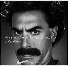 994 likes · 7 talking about this. 75 Best Borat You Ll Never Get This Ideas Sacha Baron Cohen Bones Funny Borat Meme