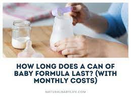 That's why many parents opt to make a larger batch of. How Long Does A Can Of Baby Formula Last With Monthly Costs Natural Baby Life