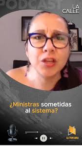 ¿Ministras sometidas al sistema?