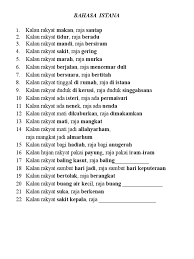 Dalam kurikulum 2013, teks negosiasi dipelajari pada mata pelajaran bahasa indonesia kelas x sma di pelajaran v dengan tema seni bernegosiasi dalam kewirausahaan. Bahasa Istana