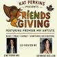 Kat Perkins Presents Friendsgiving - Crooners Supper Club, 6161 Hwy 65 NE Event Image