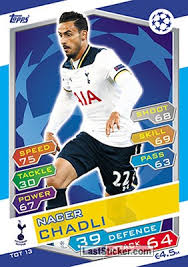Perfil de nacer chadli, futbolista (bélgica). Card Tot13 Nacer Chadli Topps Uefa Champions League 2016 2017 Match Attax Laststicker Com