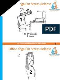 Take a few minutes for yourself and incorporate some office yoga into your daily routine. Office Yoga For Stress Release Pdf Hindu Prayer And Meditation Yoga