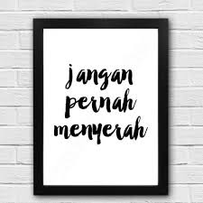 Kata kata promosi dapat menjelaskan inti dari penawaran produk kamu beserta dengan promo yang sedang ditawarkan dengan singkat, jelas dan mudah dipahami. Jual Promo Hiasan Dinding Kata Bijak Motivasi Jangan Pernah Menyerah Di Lapak Nemo Fish Bukalapak
