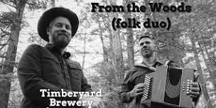 Live Music: From the Woods Folk