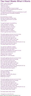 The Heart Wants What It Wants [có nhạc nghe]