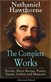 Philips respironics recall (june 15, 2021): The Complete Works Of Nathaniel Hawthorne Novels Short Stories Poetry Essays Letters And Memoirs Illustrated Edition The Scarlet Letter With Its Romance Tanglewood Tales Birthmark Kindle Edition By Hawthorne Nathaniel