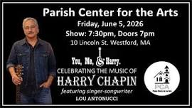 You, Me, & Harry - Celebrating Harry Chapin