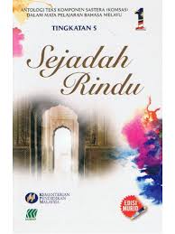 Bimasakti menari dalam subjek bahasa melayu tingkatan 5. Buku Teks Sejadah Rindu Tingkatan 5