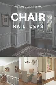 To determine the height of the chair rail, measure the height of the ceiling and divide it by three. 220 Chair Rail Ideas Chair Rail Cheap Chairs Low Chair