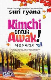 Filem ini ditayangkan di pawagam seluruh negara pada 30 mac 2017 dan dibintangi oleh emma maembong, aiman hakim ridza. Kimchi Untuk Awak By Suri Ryana