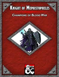 Mephistopheles (or mephisto for short) is the lord of cania, the eighth plane of hell. Champions Of The Blood War Knight Of Mephistopheles Dungeon Masters Guild Dungeon Masters Guild