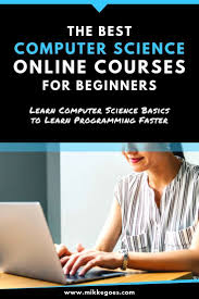 6 Best Online Computer Science Courses For Beginners In 2021 Learn Computer Science Computer Science Computer Learning