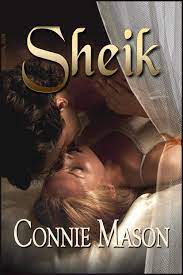 Completed drama historical josei romance. Read Sheik By Mason Connie Online Free Full Book