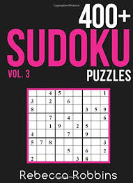 The puzzle that will wind you up. Sudoku 400 Sudoku Puzzles With Easy Medium Hard And Very Hard Difficulty Levels By Rebecca Robbins Used 9781540342027 World Of Books