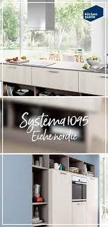 fur ihr modern eingerichtetes zuhause genau richtig die einbaukuche systema 1095 eiche nordic moderne kuche wohnkuche zuhause