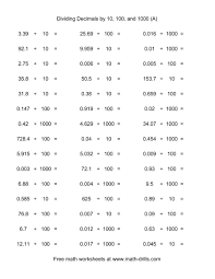 The Decimal Divided By 10 100 Or 1000 Horizontal 45 Per Page A Math Worksheet In 2020 Decimals Worksheets Free Math Worksheets Multiplying Decimals