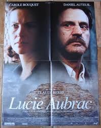 LUCIE AUBRAC (AFFICHE CINEMA 80x60) CAROLE BOUQUET DANIEL AUTEUIL CLAUDE  BERRI
