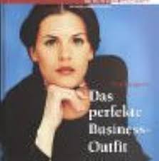 Amazon.com: Das perfekte Business-Outfit.: 9783478742191: Ruppert, Eva:  ספרים