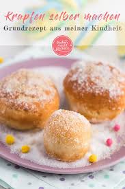 Grundrezept Fur Das Typische Faschingsgeback Aus Hefeteig Das Je Nach Region Mal Krapfen Berliner Pfannk Krapfen Berliner Pfannkuchen Backen Macht Glucklich