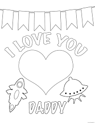 Student, the hong kong university of science and technology read full profile when we were young, dad was our hero. I Love You Daddy Kids Coloring Pages Printable