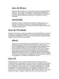 Caracteriza en primer lugar por un lenguaje expresivo no fluido, pobremente. Afasia Area De Broca Y Wernicke Afasia Cerebro