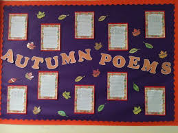 Autumn Poems Display Classroom Display Seasons Writing Classroom Displays Autumn Poems Eyfs Activities