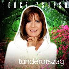 A stúdió 11 egyszer volt, bár régen volt mackót hoztál nekem, barna gombolyag volt. Vilagositsd Fol Lyrics Koncz Zsuzsa Only On Jiosaavn