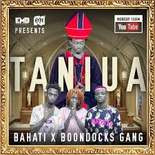 New Audio Bahati Ft Boondocks Gang Taniua Mp3 Download New Hit Songs African Music Boondocks