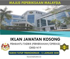 16 oktober 2020 (jumaat) masa peperiksaan : Jawatan Kosong Sektor Kerajaan Majlis Peperiksaan Malaysia Mpm Permohonan Jawatan Pembantu Tadbir N19 Kelayakan Spm Setaraf Tarikh Tutup Permohonan 15 Januari 2020 Rujuk Iklan Jawatan Kosong Permohonan Melalui Portal