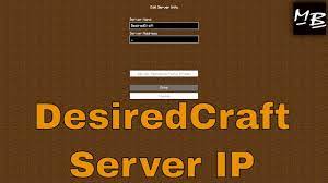 A minecraft server adress is the location on the internet in which the minecraft server is stored on. Minecraft Desiredcraft Server Ip Address Youtube