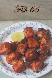 Fish 65 Recipe Fried Fish 65 Recipe Yummy Tummy Fish 65 Recipe Recipe Fried Fish Fried Fish Recipes Chicken Tikka Masala Recipes